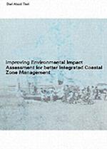 Improving Environmental Impact Assessment for Better Integrated Coastal Zone Management