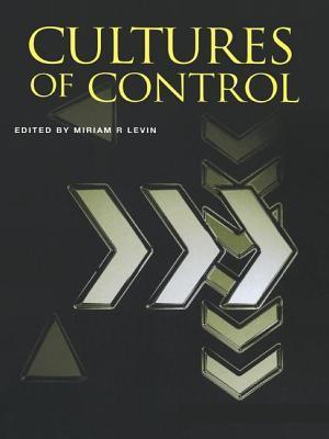 Cultures of Control
