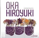 Hiroyuki Oka Monograph