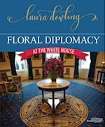 Floral Diplomacy