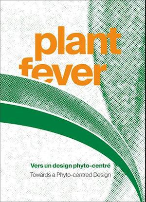 Plant Fever