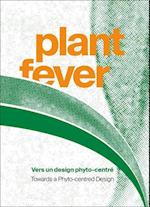 Plant Fever