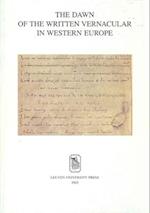 Dawn of the Written Vernacular in Western Europe