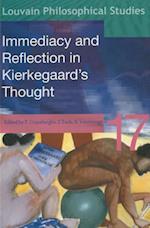 Immediacy and Reflection in Kierkegaard's Thought