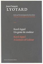 Karel Appel, A Gesture of Colour