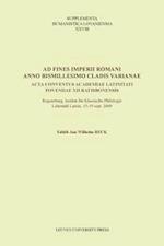 Ad fines imperii Romani anno bismillesimo cladis Varianae