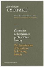 The Assassination of Experience by Painting, Monory
