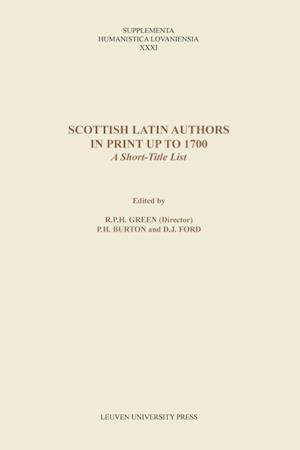 Scottish Latin Authors in Print up to 1700