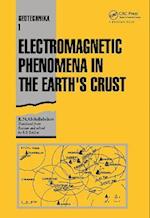 Electromagnetic Phenomena in the Earth's Crust