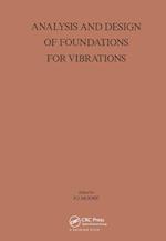 Analysis and Design of Foundations for Vibrations