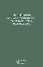 Geotechnical and Geohydrological Aspects of Waste Management