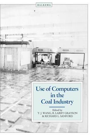 Use of Computers in the Coal Industry 1986