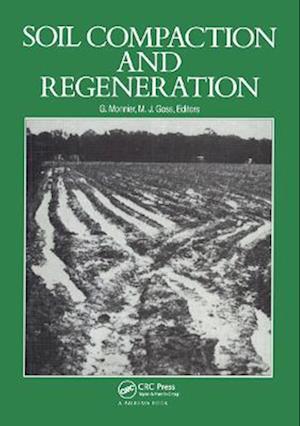 Soil Compaction and Regeneration