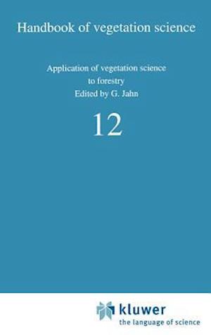 Application of Vegetation Science to Forestry