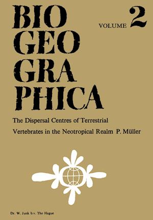 Dispersal Centres of Terrestrial Vertebrates in the Neotropic Realm