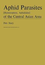 Aphid Parasites (Hymenoptera, Aphidiidae) of the Central Asian Area