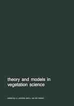 Theory and models in vegetation science