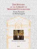 The History of the Library in Western Civilization, Volume V