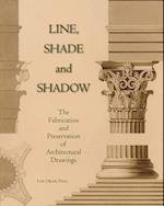 Line, Shade and Shadow