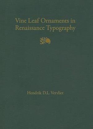 Vine Leaf Ornaments in Renaissance Typography