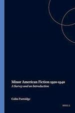 Minor American Fiction 1920-1940