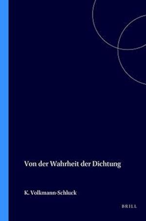 Von Der Wahrheit Der Dichtung