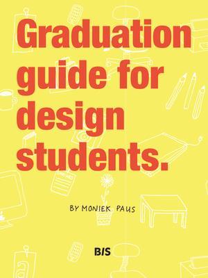 Graduation Guide for Design Students