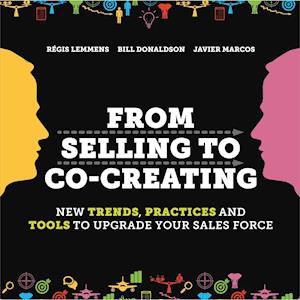 From Selling to Co-Creating