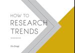 How to Research Trends Workbook