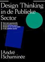 Design thinking in de publieke sector