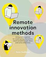 Remote Innovation Methods