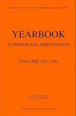 Yearbook of Commercial Arbitration Volume VII- 1982