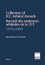 Collection of ICC Arbitral Awards 1974-1985 / Recueil Des Sentences Arbitrales de La CCI 1974-1985