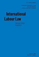 International Labour Law, Selected Issues
