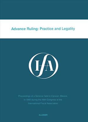 Advance Ruling: Practice & Legality