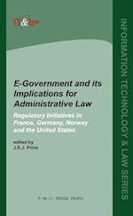 E-Government and Its Implications for Administrative Law:Regulatory Initiatives in France, Germany, Norway and the United States