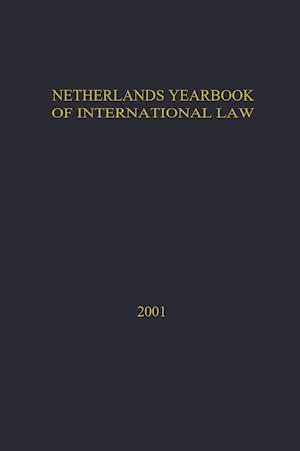 Netherlands Yearbook of International Law:Volume 32 2001