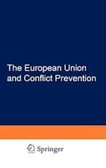The European Union and Conflict Prevention