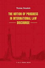 The Notion of Progress in International Law Discourse