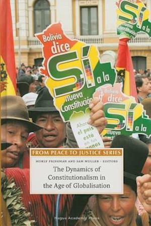 The Dynamics of Constitutionalism in the Age of Globalisation