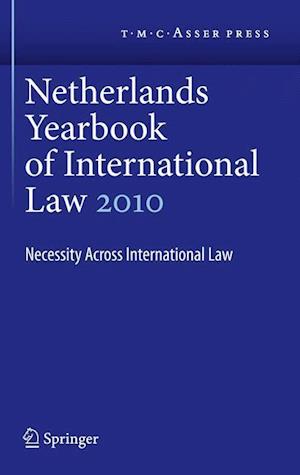 Netherlands Yearbook of International Law Volume 41, 2010