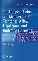 European Union and Member State Territories: A New Legal Framework Under the EU Treaties