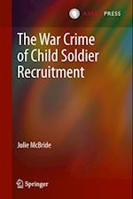 War Crime of Child Soldier Recruitment