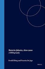Batavia-Jakarta, 1600-2000