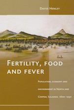 Fertility, Food and Fever