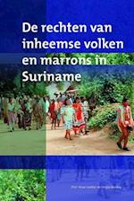 de Rechten Van Inheemse Volken En Marrons in Suriname