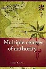 Multiple Centres of Authority