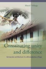 Constituting Unity and Difference