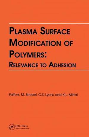 Plasma Surface Modification of Polymers: Relevance to Adhesion