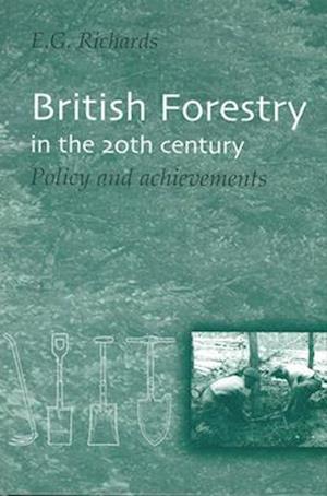 British Forestry in the 20th Century